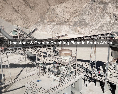 100 TPH Limestone & Granite Crushing Plant in South Africa